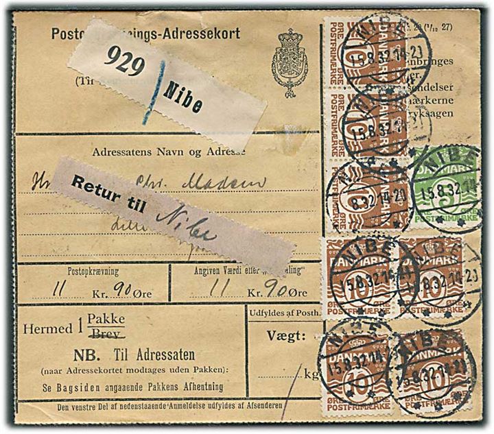 5 øre og 10 øre (7) Bølgelinie på adressekort for pakke med opkrævning fra Nibe d. 15.8.1932. Retur med violet returpakke-etiket.