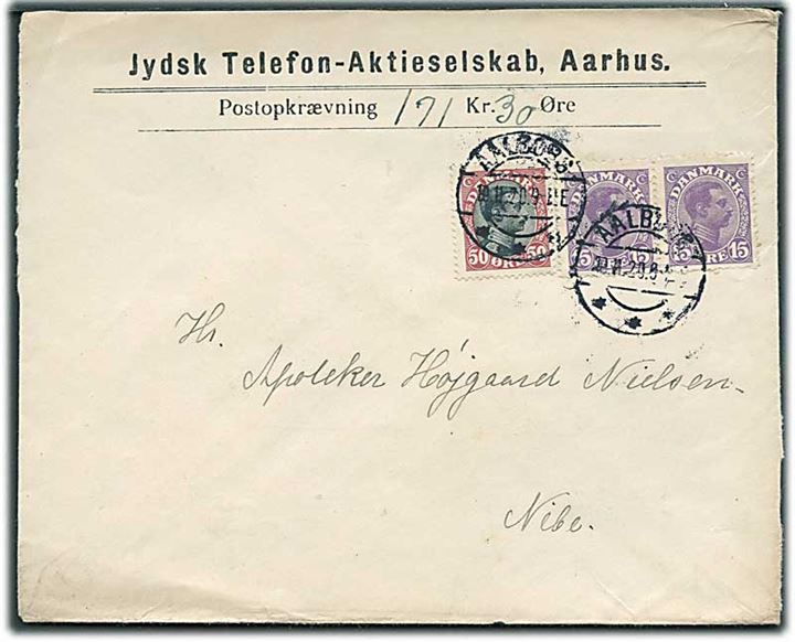 15 øre (par) og 50 øre Chr. X på brev med opkrævning fra Aalborg d. 19.11.1920 til Nibe.