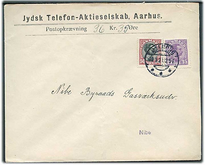 15 øre og 50 øre Chr. X på brev med opkrævning fra Aalborg d. 19.3.1921 til Nibe.