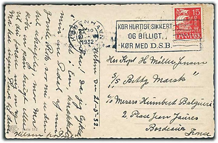 15 øre Karavel på brevkort fra København d. 21.5.1932 til sømand ombord på S/S Betty Mærsk i Bordeaux, Frankrig.