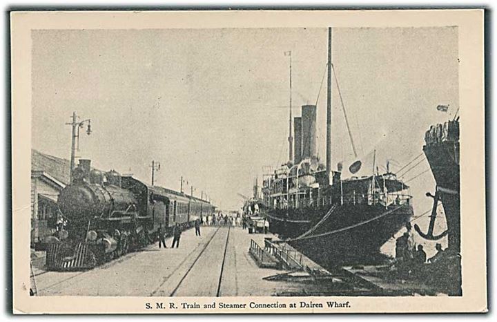 S. M. R. Train and Steamer Connection at Dairen Wharf. Lokomotiv og Færge ved kajen. South Manchuria Railway Co. M. N. N. S. U/no. 