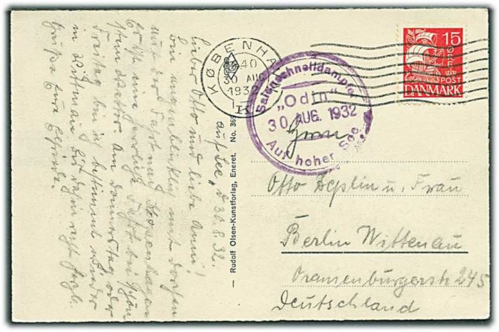 15 øre Karavel på brevkort fra København d. 30.8.1932 til Berlin, Tyskland. Privat skibsstempel: Salonschnelldampfer Odin Aus hoher See d. 30.8.1932.