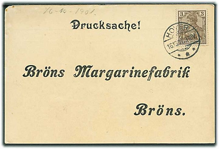 3 pfg. Germania på tryksags-brevkort fra Hoyer d. 16.10.1901 til Bröns.