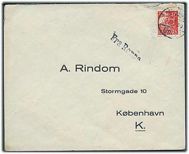 15 øre Karavel med perfin “A R” på svarkuvert stemplet København ca. 1930 og sidestemplet “Fra Rønne” til A. Rindom i København.