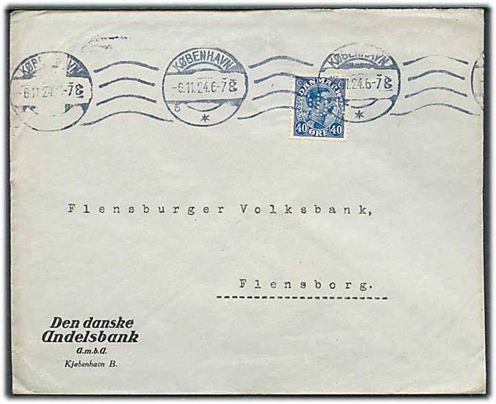40 øre Chr. X med perfin “D.D.A.” på firmakuvert fra Den danske Andelsbank i København d. 6.11.1924 til Flensburg, Tyskland.