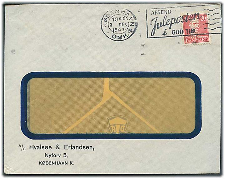 20 øre Chr. X med perfin “H&E” på rudekuvert fra A/S Hvalsøe & Erlandsen i København d. 3.12.1943.