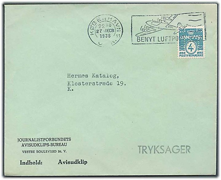 4 øre Bølgelinie med perfin “I&I” på lokal tryksag fra Journalistforbundets Avisudklip-Bureau i København d. 27.12.1938.