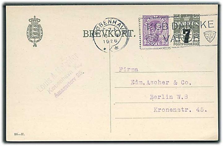 15 øre Chr. X med perfin “LM” som opfrankering på 7/8 øre provisorisk helsagsbrevkort (fabr. 80-H) fra firma Louis A. Melchior i København d. 10.5.1926 til Berlin, Tyskland.