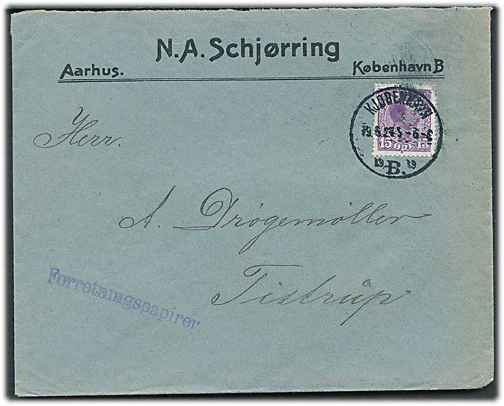 15 øre Chr. X med perfin “N.A.S.” på forretningspapirer fra N.A.Schjørring fra Kjøbenhavn d. 19.6.1927 til Tistrup. Bagklap mgl.
