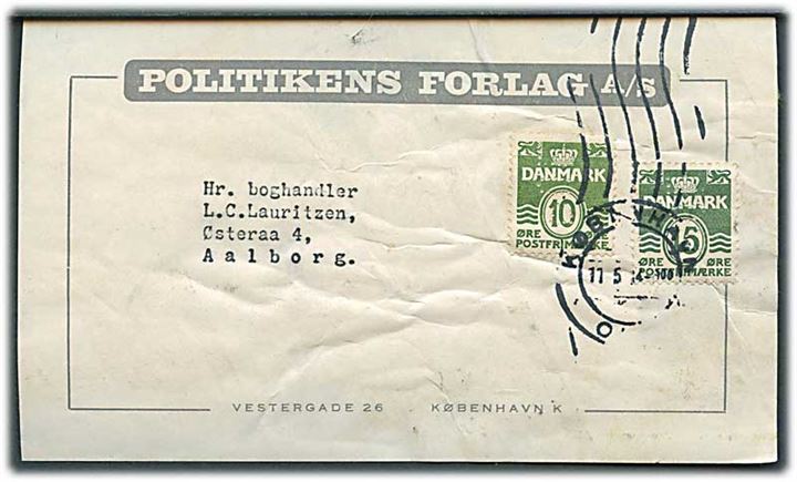 10 øre og 15 øre Bølgelinie med perfin “POL” på adresseseddel fra stor tryksag fra Politikens Forlag A/S i København d. 11.5.1964 til Aalborg.