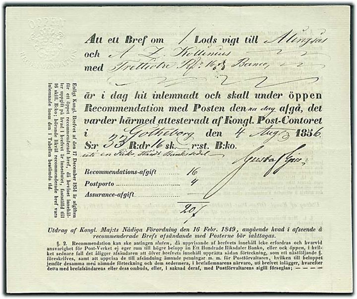 1856. Öppen Recommendation. Kvittering for afsendelse af 20 skilling bco. værdibrev fra Göteborg d. 4.8.1856 til Allingsås.