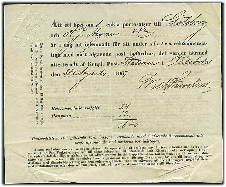 1867. Sluten Recommendation. Kvittering for afsendelse af 36 öre anbefalet brev fra Pålsboda d. 28.8.1867 til Göteborg.