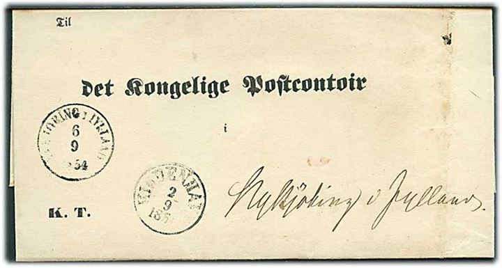 1854. Fortrykt tjenestebrev med antiqua Kiøbenhavn d. 2.9.1854 til det kongelige Postcontoir i Nykjöbng i Jylland. Ank.stemplet d. 6.9.1854.