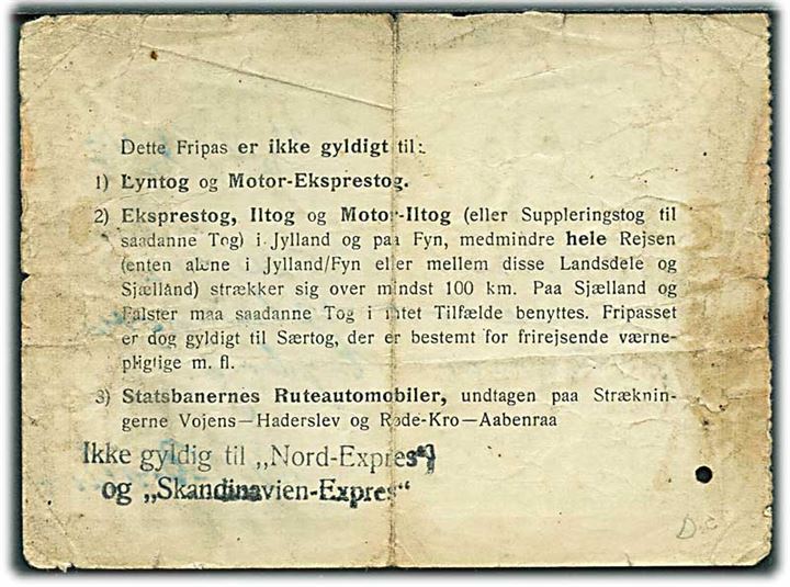 De Danske Statsbaner Fripas (Fællesklasse) stemplet Kommandanten i København til rekrut fra Maaløv til Glyngøre i perioden 22.12.1947-28.12.1947. Meddelelse på bagsiden vedr. Lyntog.