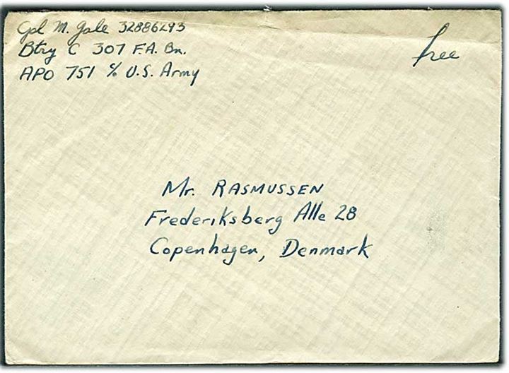 Ufrankeret amerikansk feltpostbrev fra soldat ved Btry C 307 Field Artillery Bn. APO 751 (= Bremen, Tyskland) til København, Danmark. Uden stempler eller censur.