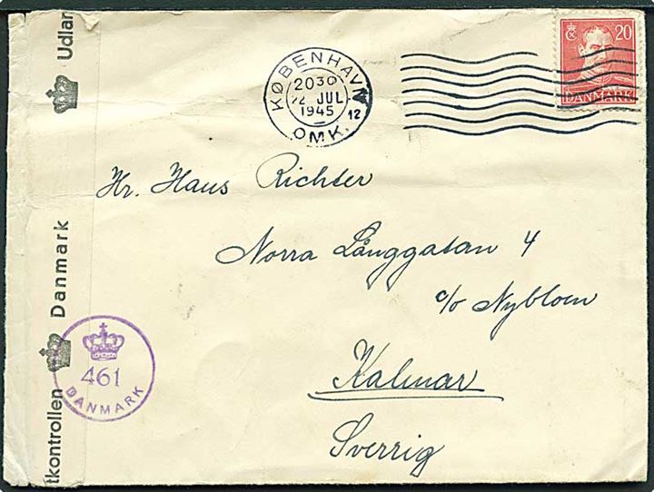 20 øre Chr. X på brev fra København d. 22.7.1945 til Kalmar, Sverige. Åbnet af dansk efterkrigscensur (krone)/461/Danmark.