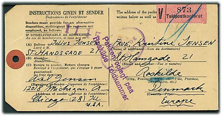 Amerikansk manilamærke for pakke fra Chicago d. 20.2.1947 til Roskilde, Danmark. Dansk værdietiket fra Toldpostkontoret.