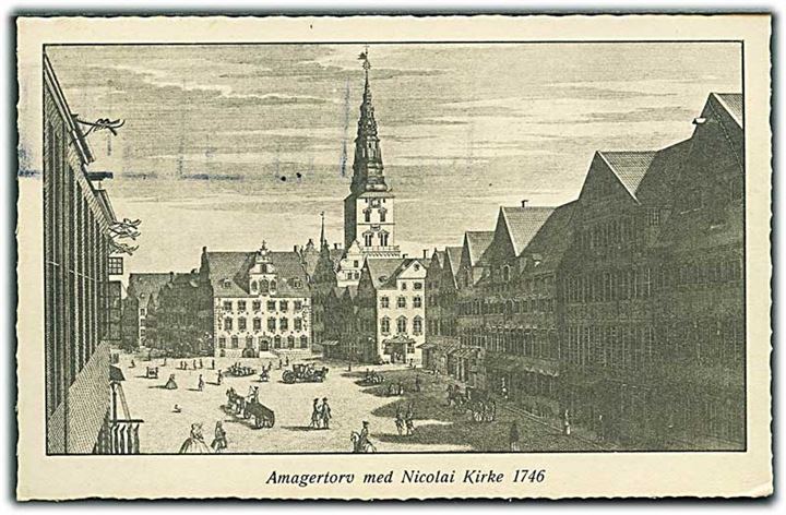 Amagertorv med Nicolai Kirke 1746. Stenders, serie Fra gamle dage no. 26947.