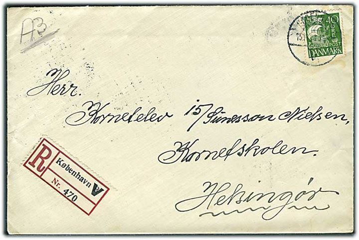 40 øre Karavel single på anbefalet brev fra København d. 15.11.1930 til Kornetskolen i Helsingør.