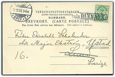 5 øre Våben (kort hjørnetak) på brevkort fra København annulleret med svensk skibsstempel Från Danmark og sidestemplet Malmö d. 11.12.1903 til Lund - eftersendt til Ystad.