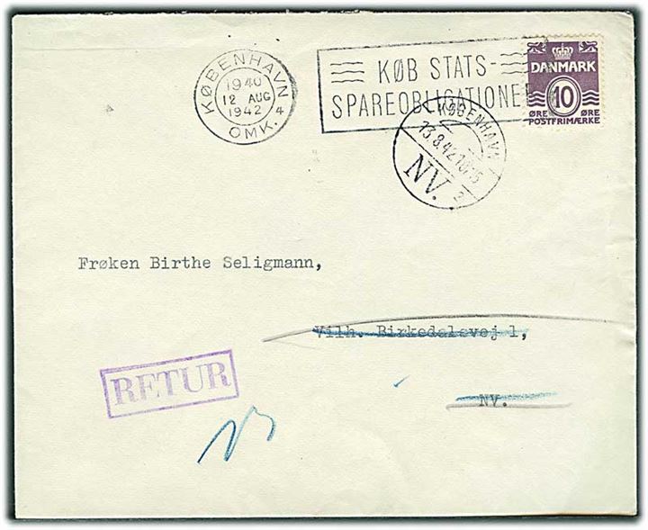 10 øre Bølgelinie på lokalbrev annulleret med TMS Køb stats-Spareobligationer/København OMK. 4 d. 12.8.1942. Retur som ubekendt.