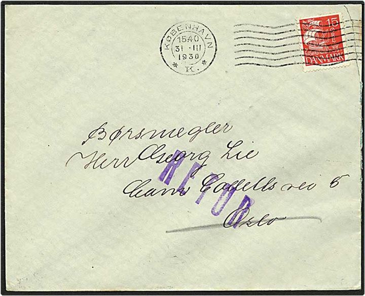 15 øre rød karavel på brev fra København d. 31.3.1930 til Oslo. Adressaten flyttet og brev er returneret.