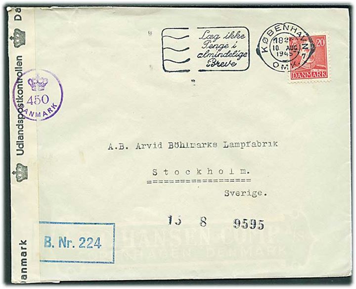 20 øre Chr. X på brev fra København d. 10.8.1945 til Stockholm, Sverige. Åbnet af dansk efterkrigscensur (krone)/450/Danmark og båt licens-stempel B.Nr. 224 fra A.B.C.Hansen Comp. A/S.