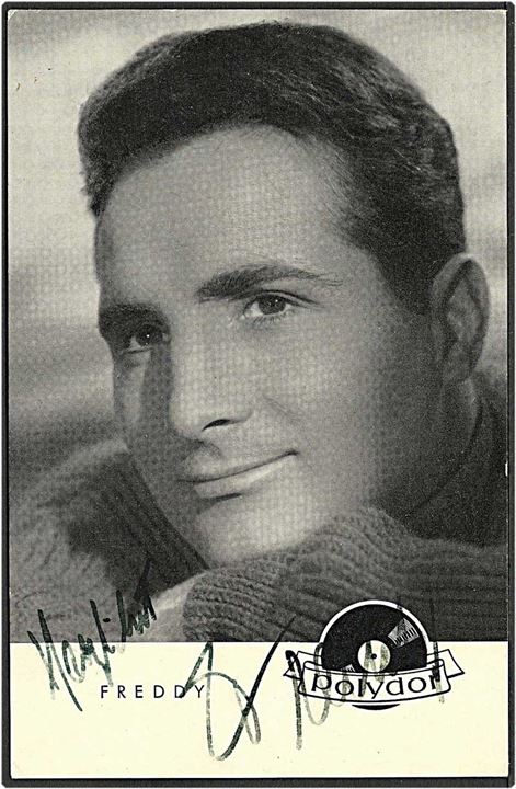 Polidor postkort med Freddy samt original autograf.  U/no.