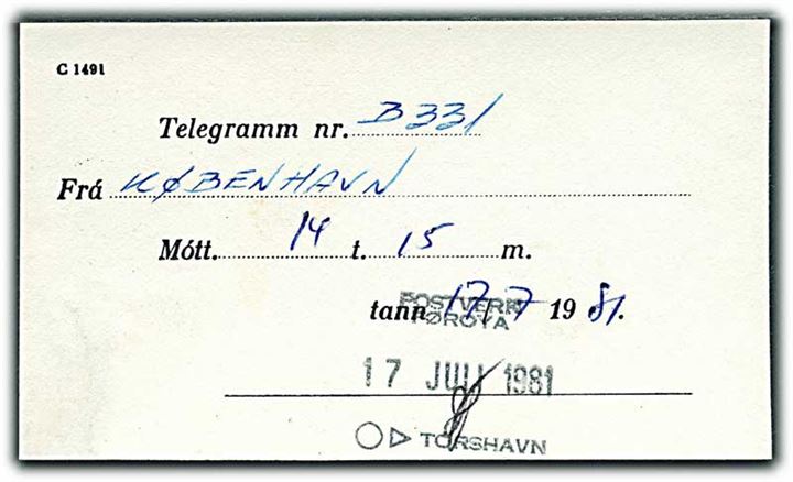 Telegramkvittering formular C1491 anvendt i Tórshavn d. 17.7.1981.