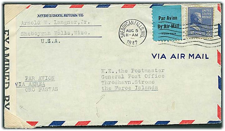 30 cents Roosevelt på luftpostbrev fra Sheboygan Falls d. 5.8.1942 til Thorshavn, Færøerne. Åbnet af amerikansk censur no. 5860. Ank.stemplet Thorshavn d. 3.10.1942.