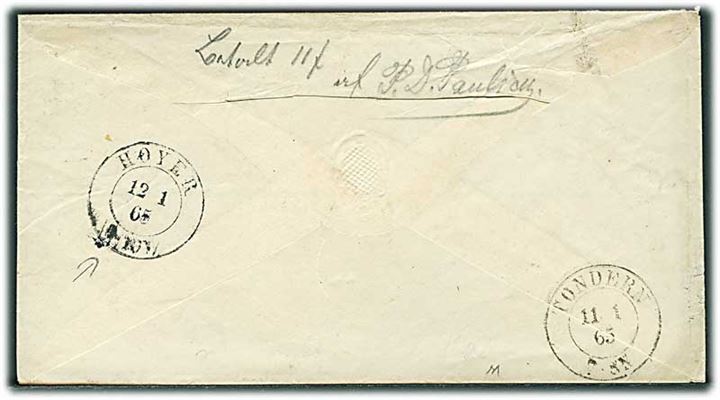 1865. Ufrankeret portobrev stemplet Flensburg d. 11.1.1865 via Tondern d. 11.1.1865 og Hoyer d. 12.1.1865 til List på Sylt. Påskrevet 2 sch. porto.
