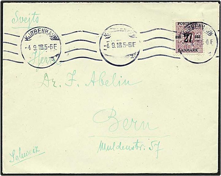 27/10 øre lilla provisorie på brev fra København d. 4.9.1918 til Bern, Schweiz. Ankomststempel på bagsiden.