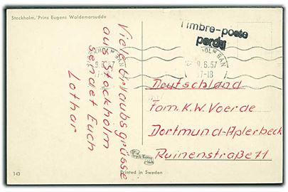 Brevkort fra Stockholm d. 9.6.1957 til Dortmund, Tyskland. Frimærke affaldet og stemplet: Timbre-poste perdu.