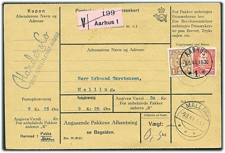 20 øre og 1 kr. Chr. X på adressekort for værdipakke med opkrævning fra Aarhus d. 8.8.1944 til Malling.