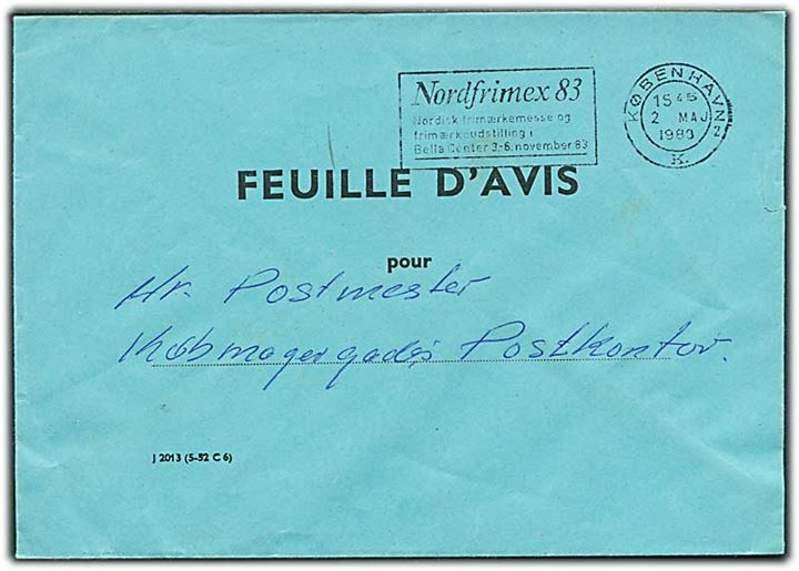 Ufrankeret Feuille d'Avis postsagskuvert formular J2013 (5-52 C6) stemplet København d. 2.5.1983 til Købmagergades Postkontor.