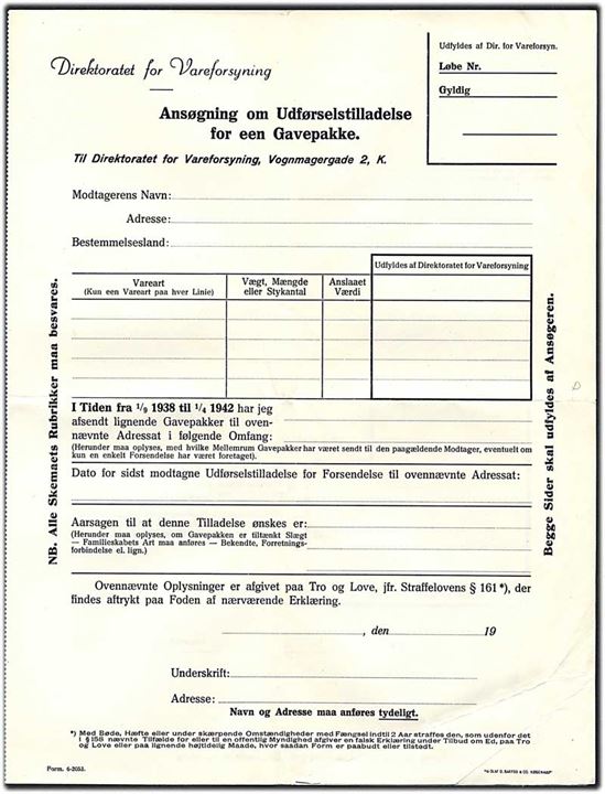 Direktoratet for Vareforsyning. Ansøgning om Udførselstilladelse for én Gavepakke. Formular 6-2053. Gældende for tiden 1/9 1938 til 1/4 1942.