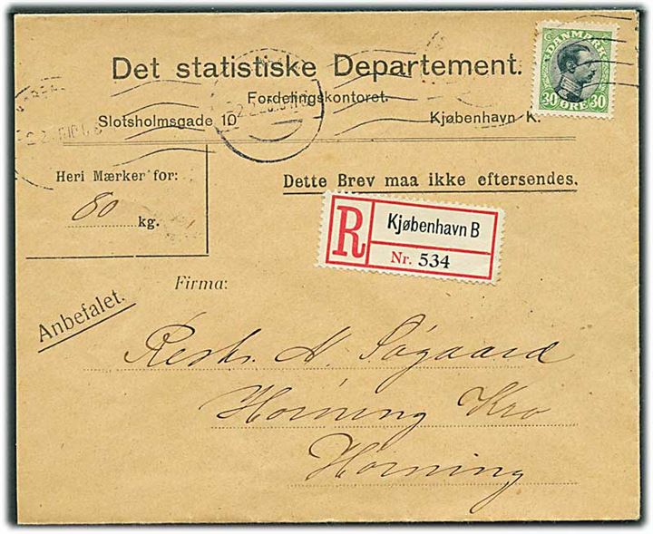 30 øre Chr. X single på anbefalet brev fra Det statistiske Departement i Kjøbenhavn d. 2.2.1920 til Hørning Kro pr. Hørning.