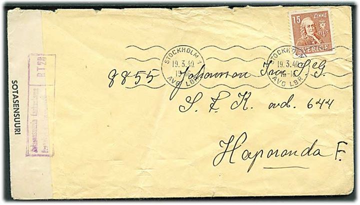 15 öre Linné på brev fra Stockholm d. 19.3.1940 til soldat ved S.F.K. Avd 644, Haparanda F. = Svenska Frivilligkåren Depåverkstadspluton. Åbnet af finsk censur.