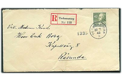 40 öre Tessin single på anbefalet brev fra Teckomatorp d. 30.7.1942 til Råsunda.