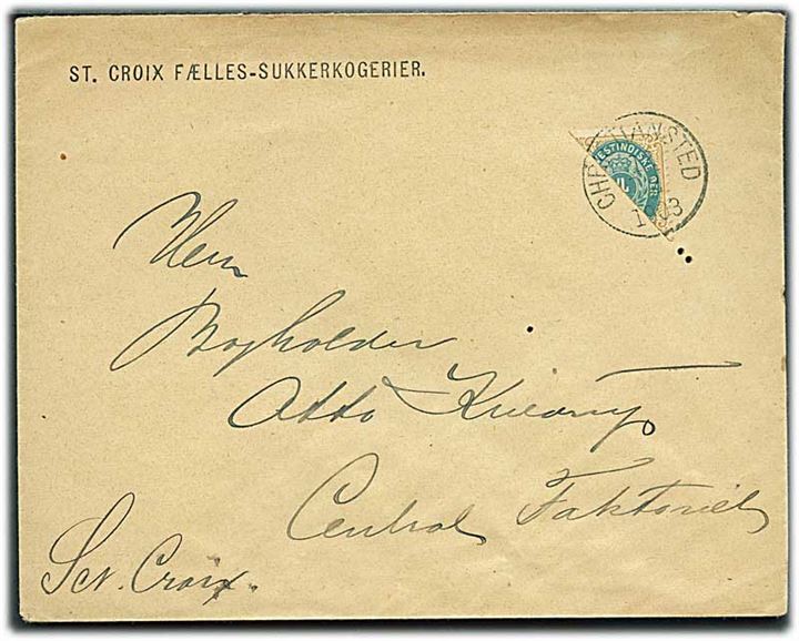 Halveret 4 cent på lokalbrev fra St. Croix Fælles-Sukkerkogeri i Christiansted d. 12.2.1903 til Central Faktoriet, St. Croix. 2 trope-huller nedenfor mærket.