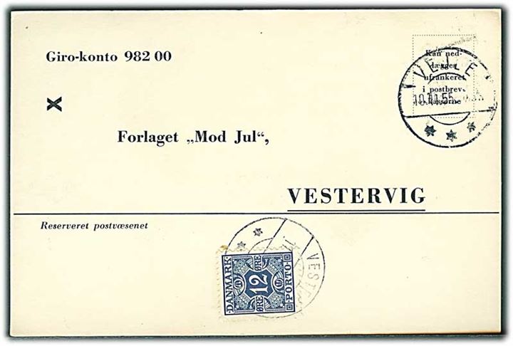 Ufrankeret svar-brevkort fra Vejle d. 10.11.1955 til forlaget Mod Jul i Vestervig. Udtakseret i enkeltporto med 12 øre Portomærke stemplet Vestervig.