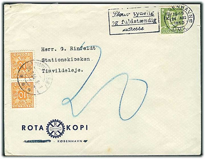 15 øre Fr. IX på underfrankeret brev fra København d. 24.8.1950 til Tisvildeleje. Udtakseret i porto med 10 øre Portomærke i parstykke stemplet Tisvildeleje.
