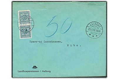 Ufrankeret brev fra Aalborg d. 29.5.1952 til Nibe. Udtakseret i porto med 25 øre Portomærke i parstykke stemplet Nibe.