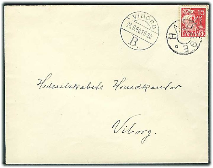 15 øre Karavel på brev annulleret med udslebet stjernestempel HALD EGE og sidestemplet Viborg B. d. 26.6.1940 til Viborg.