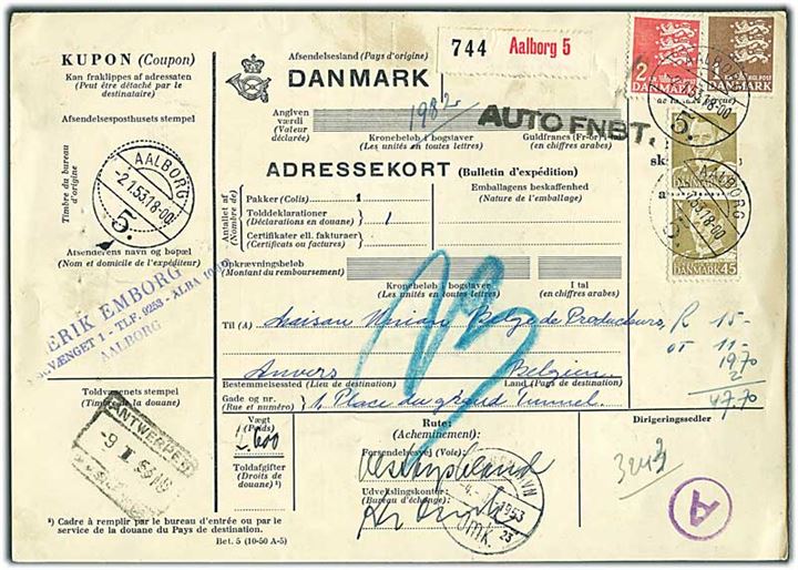 45 øre Fr. IX i parstykke, 1 kr. og 2 kr. Rigsvåben på internationalt adressekort for pakke stemplet Aalborg 5. d. 2.1.1953 til Anvers, Belgien.