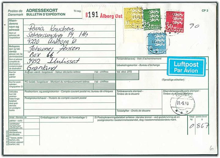 5 kr., 10 kr., 25 kr. og 50 kr. Rigsvåben på internationalt adressekort for luftpostpakke annulleret med lille postsparestempel Aalborg 8 d. 1.5.1990 til Ilulissat, Grønland.