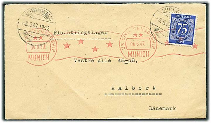 Tysk 75 pfg. på brev fra Mittelneufnach d. 2.6.1947 til Flygtningelejr Vestre Alle 48-08 i Aalborg, Danmark. Amerikansk efterkrigscensur fra München.