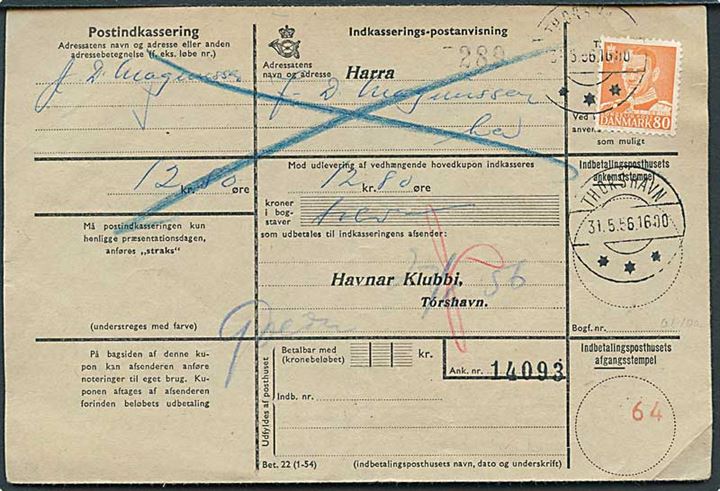 80 øre Fr. IX single på retur Indkasserings-postanvisning fra Thorshavn d. 31.5.1956.