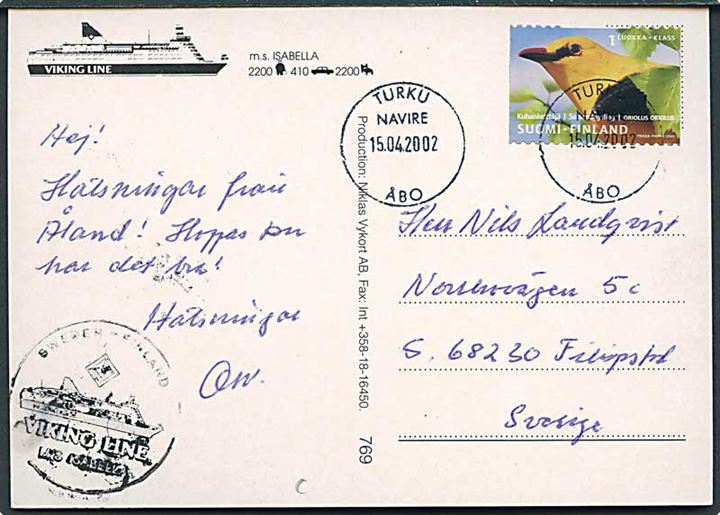 Finland 1. kl. udg. på brevkort (m/s Isabella) stemplet Turku Navire d. 15.4.2002 til Filipstad, Sverige.