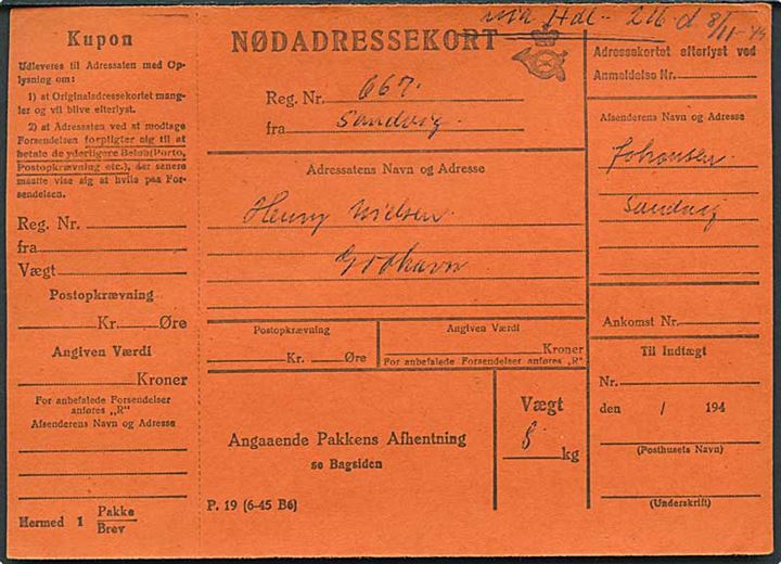 Nødadressekort P.19 (6-45 B6) for pakke fra Sandvig til Godhavn, Grønland. Påskrevet: via Hdl (= Opmålingsskibet Heimdal?) d. 8/11-1949. Interessant.